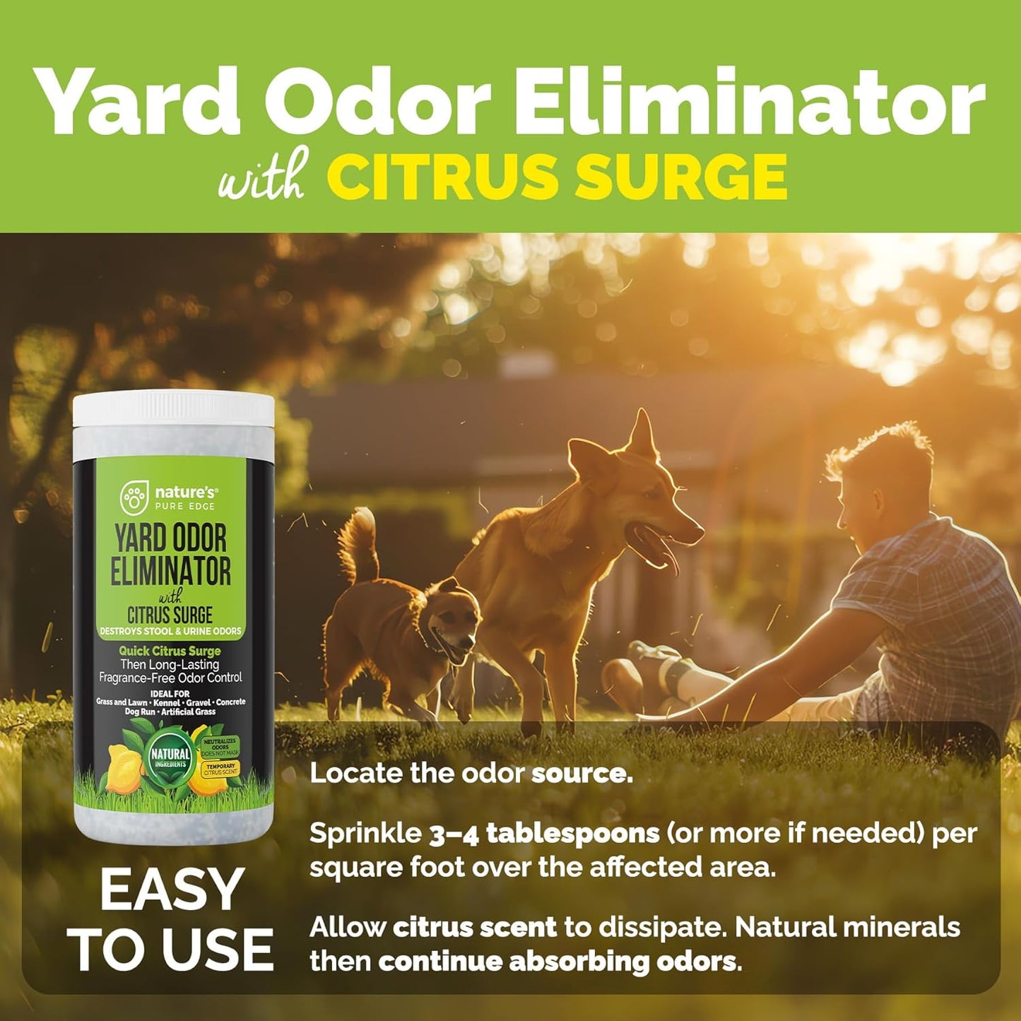 Yard Odor Eliminator | Perfect For Artificial Grass, Patio, Kennel, and Lawn, Instantly Removes Stool and Urine Odor, Long Lasting, Kid and Pet Safe
